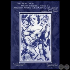 JUAN PEDRO TAMAY - Autora: MARGARITA DURÁN ESTRAGÓ - Año 2002